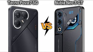 Tecno Pova 7 5G vs Nubia Neo 3 GT | Full comparison