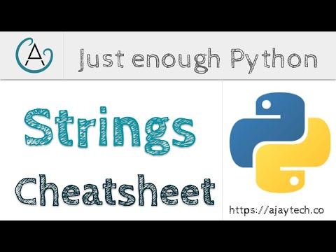 Python Strings Summary / Cheatsheet | Just enough Python