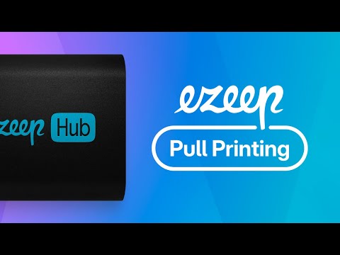 Serverless Pull Printing in Minutes with the ezeep Hub