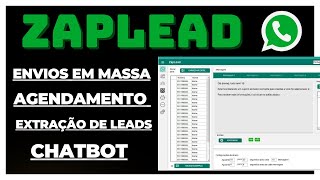ZAPLEAD - Funções completas para "Envios, Funil, Extração, Agendamento e Ligação"