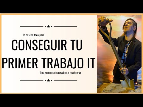 Como conseguir tu primer trabajo IT