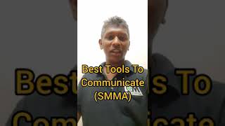Communication Tools For SMMA | Kanna Jaey