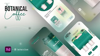 Botanical Coffee UI Design Using Adobe Xd || #helloui , #AdobeXd ||