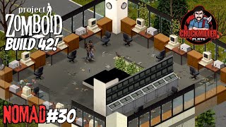 Project Zomboid Build 42 Nomad - Episode 30 - The Airport Control Tower - Modded Playthrough