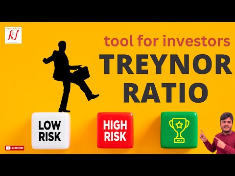 Treynor Ratio Explained, Formula, Calculation, Real Applications | Investor's Tool | Risk vs Reward