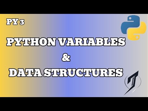 Python Variables and Data Structures Explained | Python Programming for Beginners #TechWithJaja