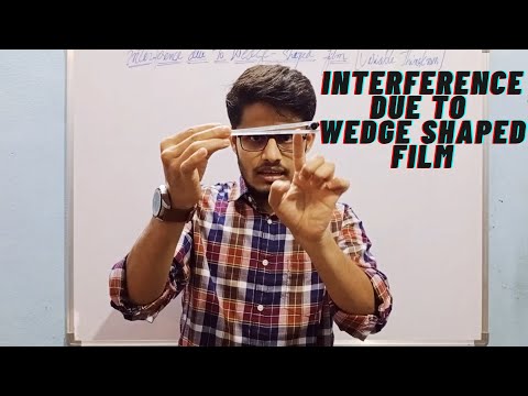 Lecture (10) | Interference Due To Wedge-Shaped Film