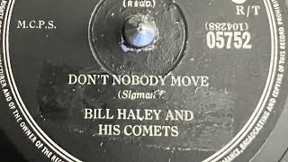 Bill Haley And His Comets - Don’t Nobody Move 78rpm
