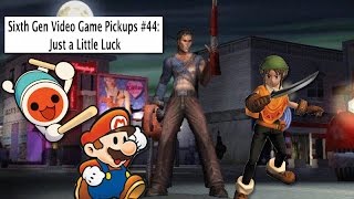 Sixth Gen Video Game Pickups #44: Just a Little Luck