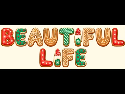 BEAUTIFUL LIFE