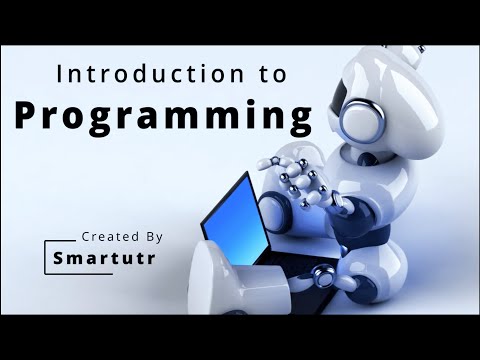 Introduction To Computer Programming | Smartutr Basic tutorial about Computer Programming