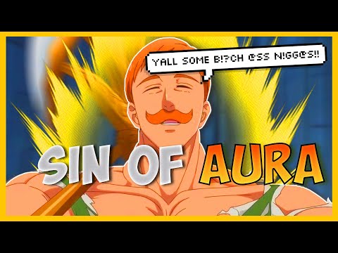 Escanor: the sin of AURA
