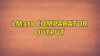 LM311 comparator output