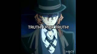 Truth or dare💀 #bungoustraydogs #bsdforever #dazai #fyodor #fypシ゚ #sigma #bsd