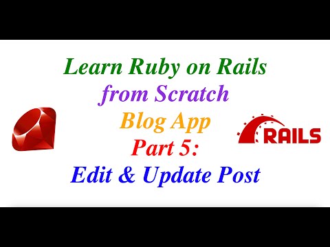 Learn Ruby on Rails from Scratch Part 5: Edit & Update Post