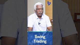 Swing Trading-ல இப்படித்தான்  Stocks-ஐ Select பண்ணனும்
