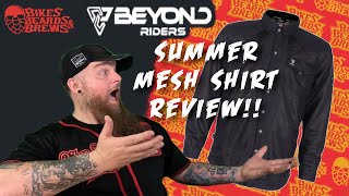 Beyond Riders Summer Mesh Shirt Review