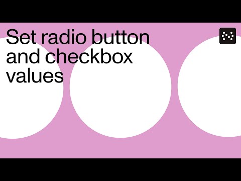 Set radio button and checkbox values
