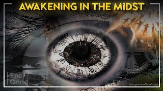 Awakening In The Midst | Steve Quayle | The Grind Series