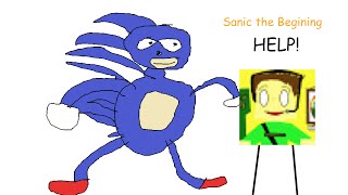 Sanic the Begining