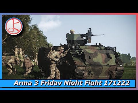 Arma 3 with 2nd MRB - Friday Night Fight 171222