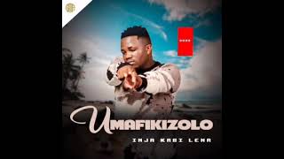 Umafikizolo Inja kabi lena Ep mix 2025