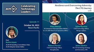 Celebrating Technology Leaders Episode 11: Resilience and Overcoming Adversity - The CTO Journey