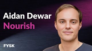 Aidan Dewar - Nourish