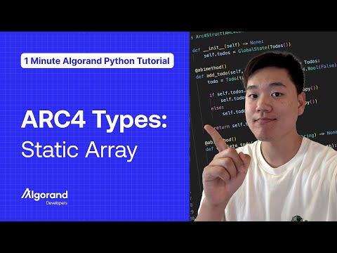 ARC4 Types: Static Array | 1 Minute Algorand Python Tutorial