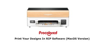 Print Your Designs In RIP Software (MacOS Version)