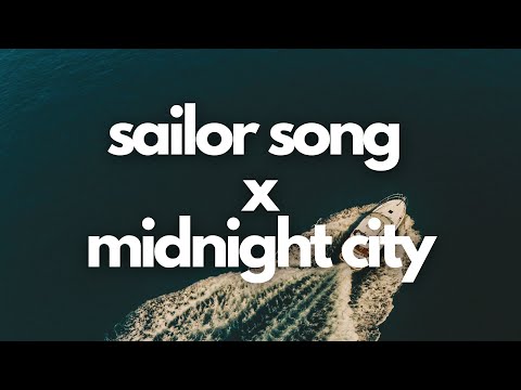 Sailor Song x Midnight City Tiktok Remix | Gigi Perez, The Chainsmokers & Twinsick x M83