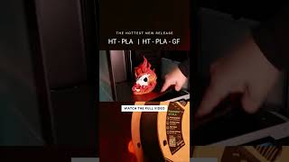 HT-PLA: One Filament to Rule Them All 🔥🔥🔥