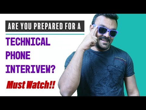 How to prepare for a Technical Phone Interview?  | Video Interview tips