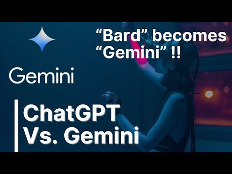 Google Gemini | Bard becomes Gemini | ChatGPT Vs. Gemini |  @codewithabby | 2024