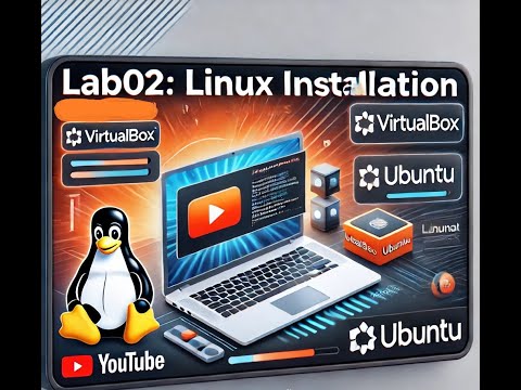 LAB02:INSTALLING LINUX(UBUNTU) USING VIRTUAL BOX
