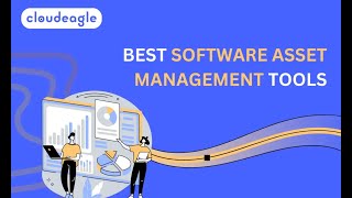Best Software Asset Management Tools