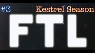 FTL Ep  3 NO!!!