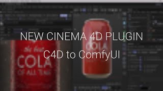 C4D to ComfyUI (0.1.9) - AI PLUGIN
