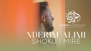 Nderim Alimi - Shoku i mire