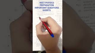 #neet physics important questions shorts videos  / please like share and subscribe my channel 🙏 😀 😊