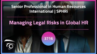 Managing Legal Risks in Global HR | Exclusive Lesson