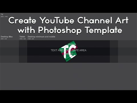 Create Stunning YouTube Channel Art  with Photoshop Template