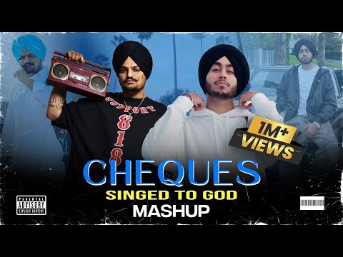 CHEQUES X SIGNED TO GOD  MASHUP | CHEQUES MASHUP | Sidhu Moosewala X Shubh | DJ Robby Mashup