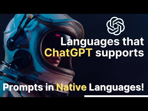 Languages supported by ChatGPT | ChatGPT Prompts in native language | ChatGPT | @codewithabby | 2024