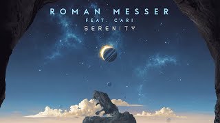 Roman Messer & Cari - Serenity