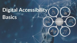 Digital accessibility basics