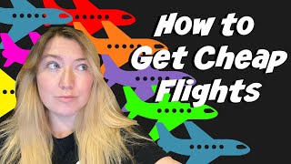 How to Use Google Flights & Skyscanner to Get Cheap Flights!