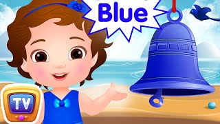 The Colors Song - 🔵 BLUE - ChuChu TV Toddler Learning Videos & Nursery Rhymes for Infants