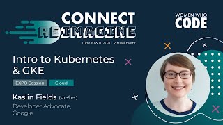 Intro to Kubernetes & GKE