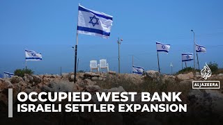 Israeli settler expansion forcibly displaces Palestinians in the occupied West Bank